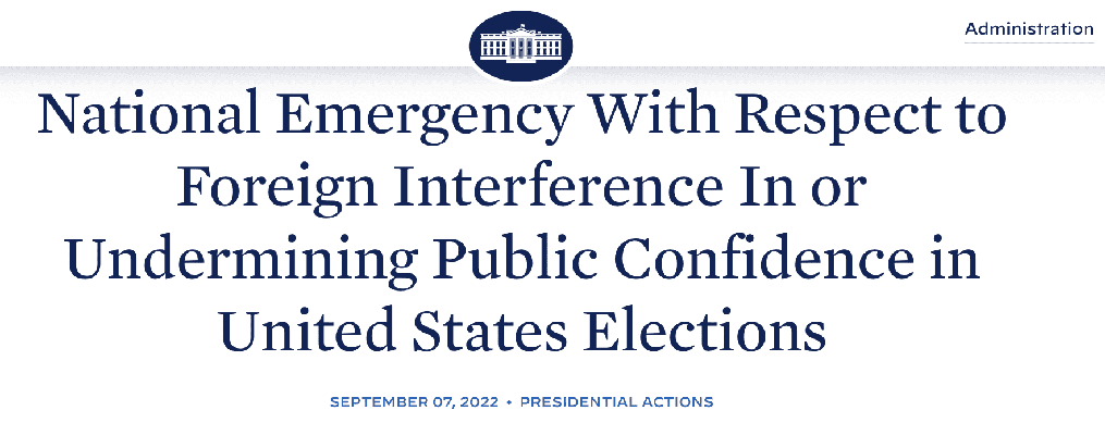 National Emergency With Respect to Foreign Interference